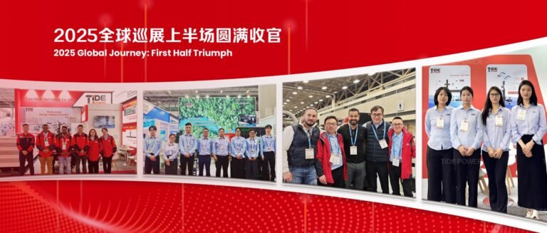 Tide Power 2025 Global Journey: First Half Triumph